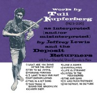 Purchase Jeffrey Lewis & The Deposit Returners - Works By Tuli Kupferberg (1923-2010)