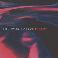 Purchase The Word Alive - Misery (CDS)