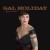 Buy Gal Holiday - Lost & Found Mp3 Download