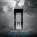 Buy Erik Wollo - Threshold Point Mp3 Download