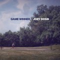 Buy Joey Dosik - Game Winner (EP) Mp3 Download