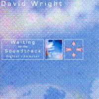 Purchase David Wright - Waiting For The Soundtrack