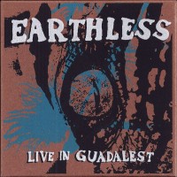 Purchase Earthless - Live In Guadalest