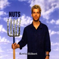 Purchase Kevin Gilbert - Nuts