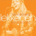 Buy Melanie Dekker - Lekker, Eh - Live In Europe Mp3 Download