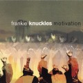 Buy VA - Frankie Knuckles - Motivation Mp3 Download