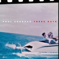 Purchase Paul Carrack - These Days
