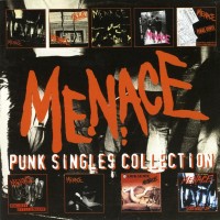 Purchase Menace - Punk Singles Collection