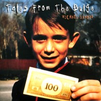 Purchase Michael Landau - Tales From The Bulge