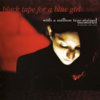 Purchase Black Tape For A Blue Girl - With A Million Tear-Stained Memories CD1