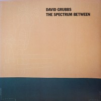 Purchase David Grubbs - The Spectrum Between