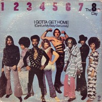 Purchase 8Th Day - I Gotta Get Home (Can't Let My Baby Get Lonely) (Reissued 2013)