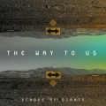 Buy Echoes Of Giants - The Way To Us Mp3 Download