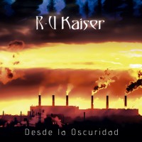 Purchase R-U Kaiser - Desde La Oscuridad
