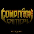 Buy Condition Critical - Bred To Kill Mp3 Download