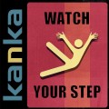 Buy Kanka - Watch Your Step Mp3 Download