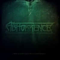 Purchase Abhorrence - Megalohydrothalassophobic (EP)