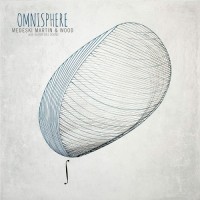 Purchase Medeski, Martin & Wood - Omnisphere