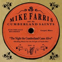 Purchase Mike Farris - The Night The Cumberland Came Alive (EP)