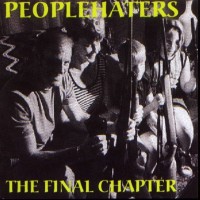 Purchase Peoplehaters - The Final Chapter