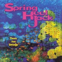 Purchase Spring Heel Jack - There Are Strings