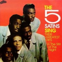 Purchase The 5 Satins - The 5 Satins Sing Their Greatest Hits