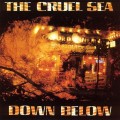 Buy The Cruel Sea - Down Below Mp3 Download