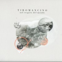 Purchase Tiromancino - Nel Respiro Del Mondo
