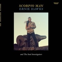 Purchase Ernie Hawks & The Soul Investigators - Scorpio Man