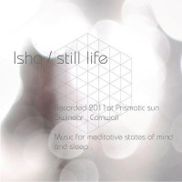 Purchase Ishq - Still Life (EP)