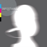 Purchase 50 Foot Wave - Power + Light (EP)