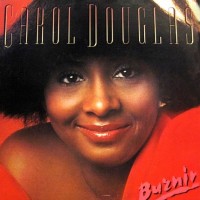 Purchase Carol Douglas - Burnin' (Vinyl)