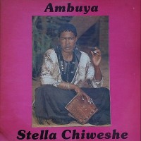 Purchase Stella Chiweshe - Ambuya