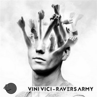 Purchase Vini Vici - Ravers Army (CDS)