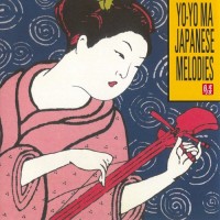 Purchase Yo-Yo Ma - Japanese Melodies