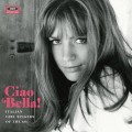Buy VA - Ciao Bella: Italian Girl Singers Of The 60S Mp3 Download