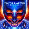 Buy Vini Vici - Adhana (With Astrix) (CDS) Mp3 Download