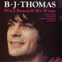 Purchase B.J. Thomas - Wind Beneath My Wings