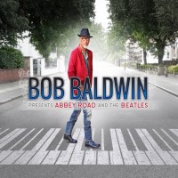 Purchase Bob Baldwin - Bob Baldwin Presents Abbey Road And The Beatles