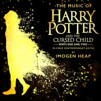 Purchase Imogen Heap - The Music Of Harry Potter And The Cursed Child - In Four Contemporary Suites CD1