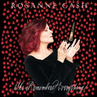Purchase Rosanne Cash - She Remembers Everything (Deluxe Edition)