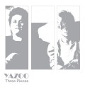 Buy Yazoo - Three Pieces CD1 Mp3 Download