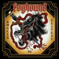 Buy Foghound - Awaken To Destroy Mp3 Download