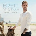 Buy Brett Young - Ticket To L.A. Mp3 Download