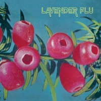 Purchase The Lavender Flu - Mow The Glass