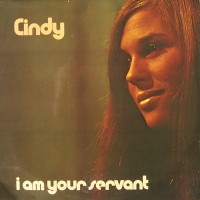 Purchase Cindy Kent - I Am Your Servant (Vinyl)