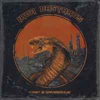 Purchase Iron Bastards - Fast & Dangerous