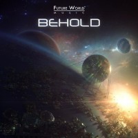 Purchase Future World Music - Behold