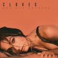 Buy Cloves - One Big Nothing Mp3 Download