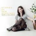 Buy Maria Solheim - Stories Of New Mornings Mp3 Download